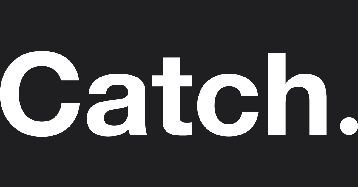 Catch. in Sidcup
